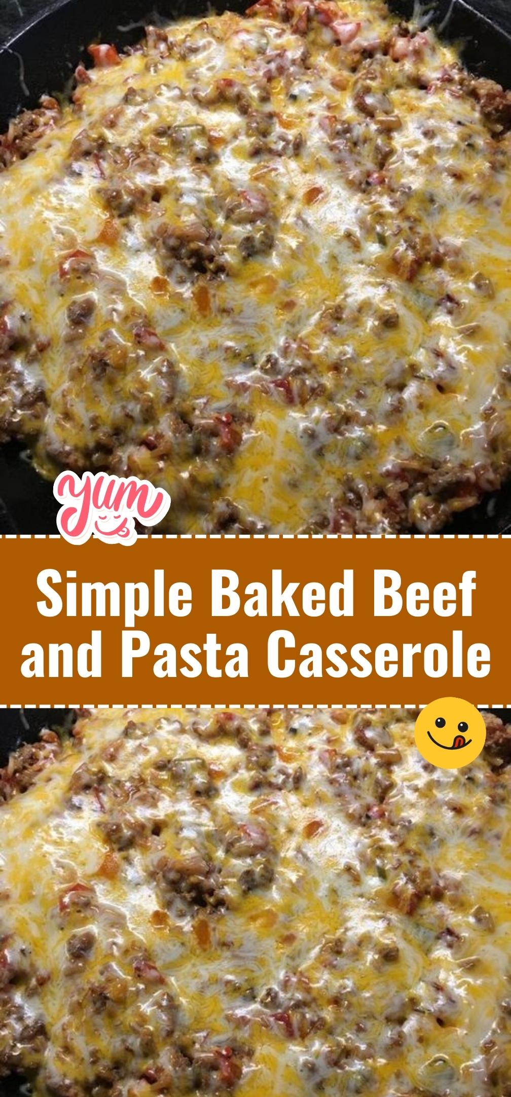 Simple Baked Beef and Pasta Casserole
