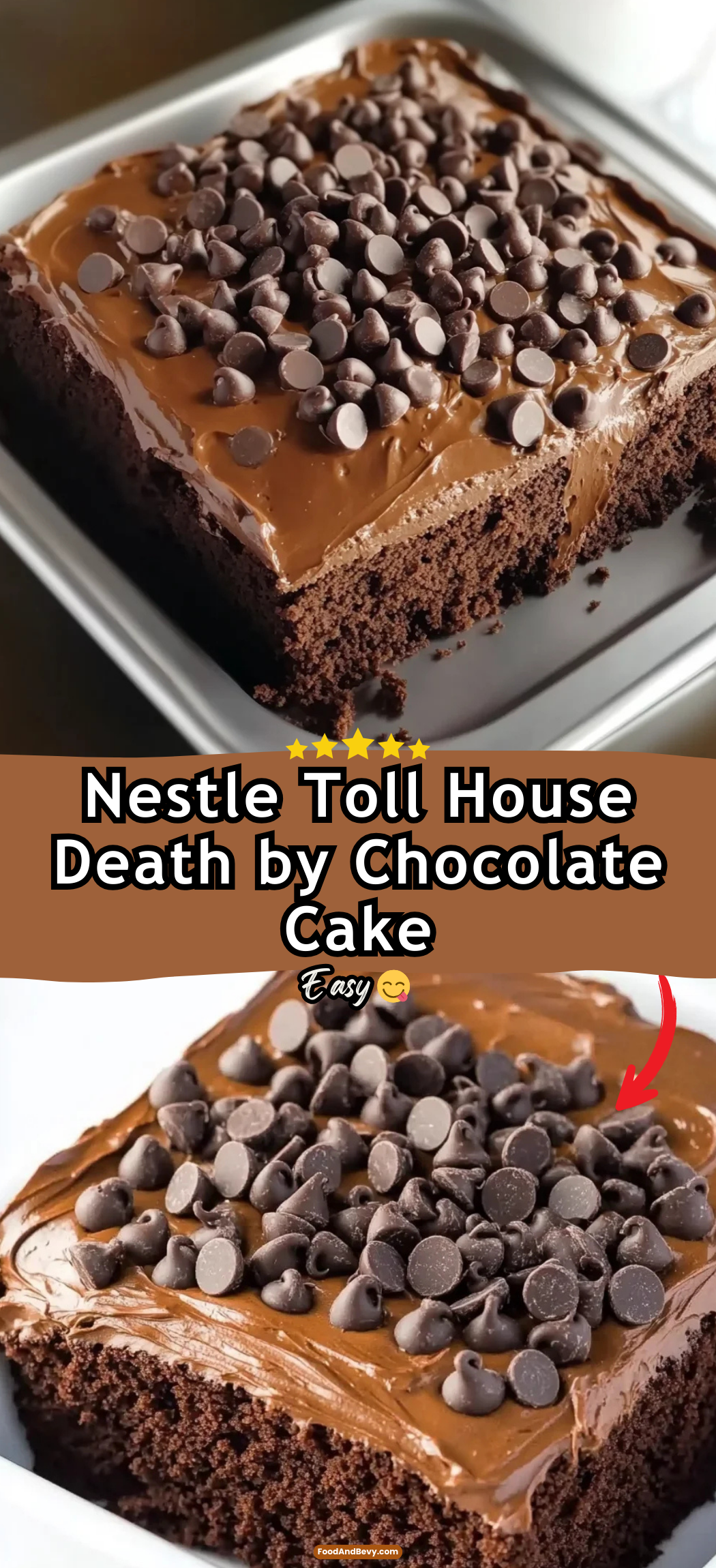 Nestle Toll House Death by Chocolate Cake