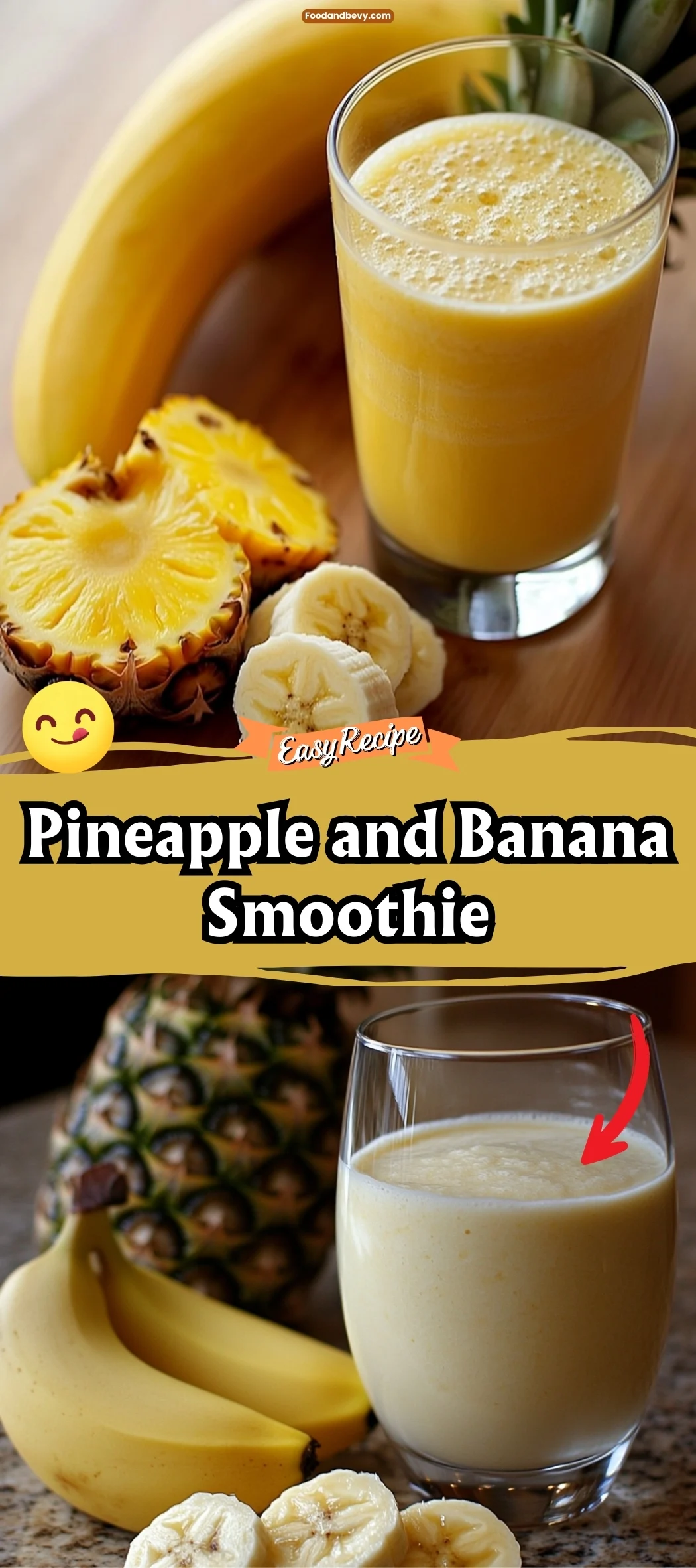 Pineapple and Banana Smoothie