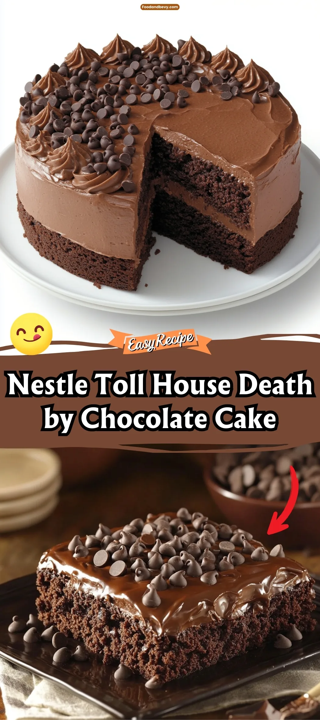 Nestle Toll House Death by Chocolate Cake