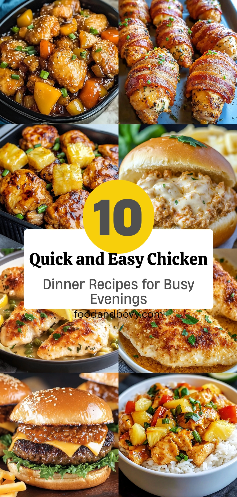 10 Quick and Easy Chicken Dinner Recipes for Busy Evenings