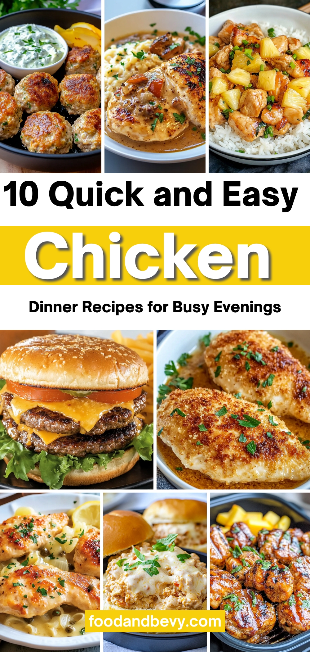 10 Quick and Easy Chicken Dinner Recipes for Busy Evenings