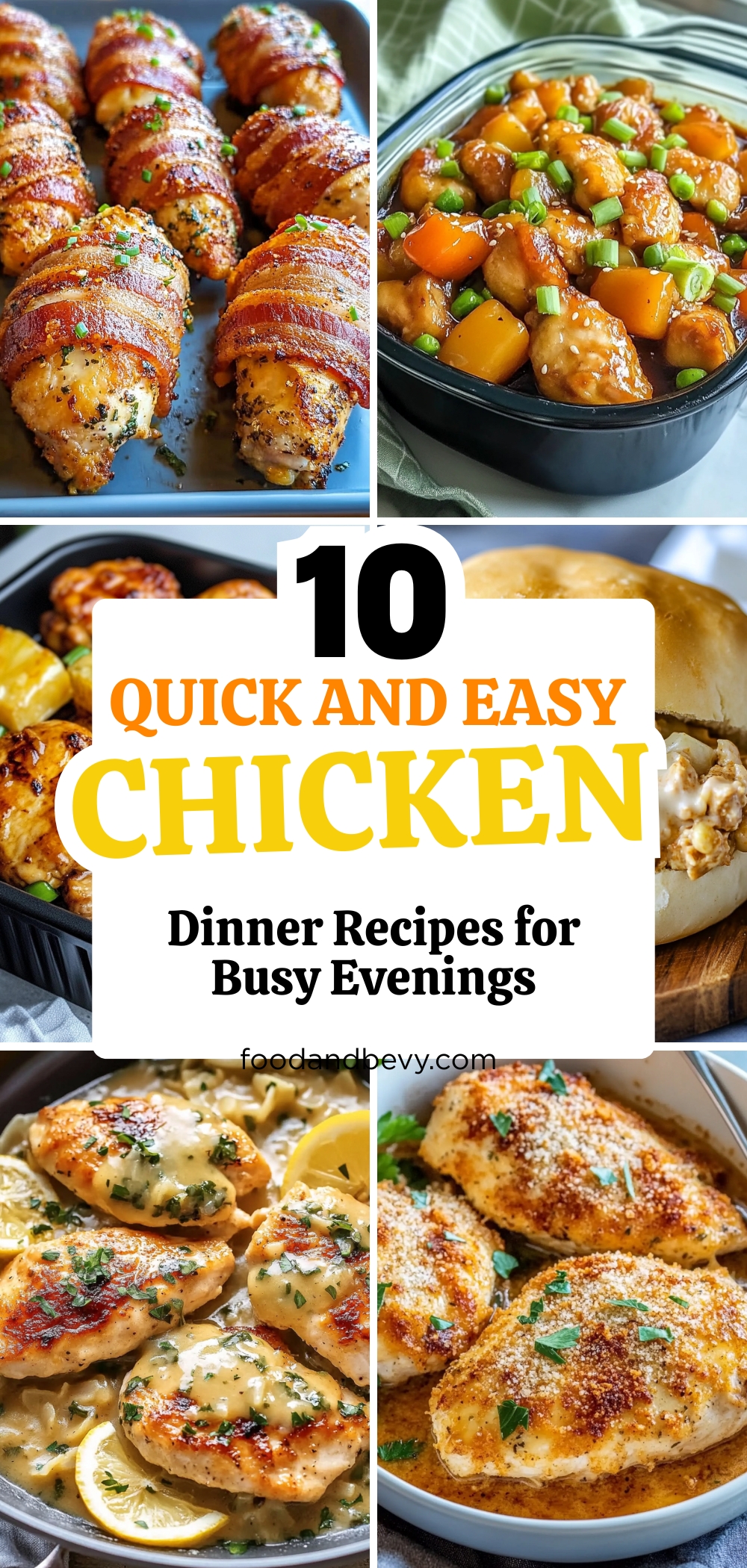 10 Quick and Easy Chicken Dinner Recipes for Busy Evenings