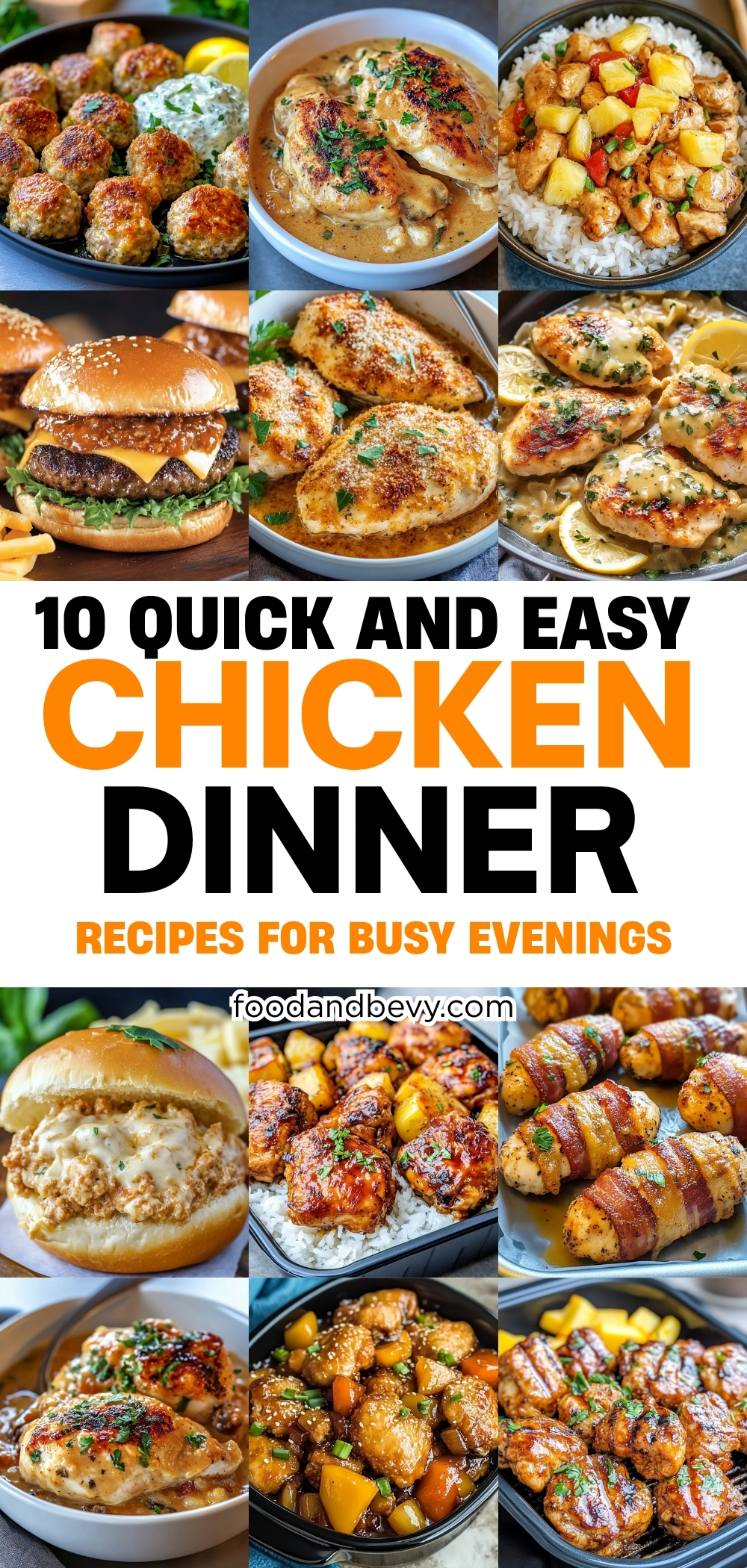 10 Quick and Easy Chicken Dinner Recipes for Busy Evenings