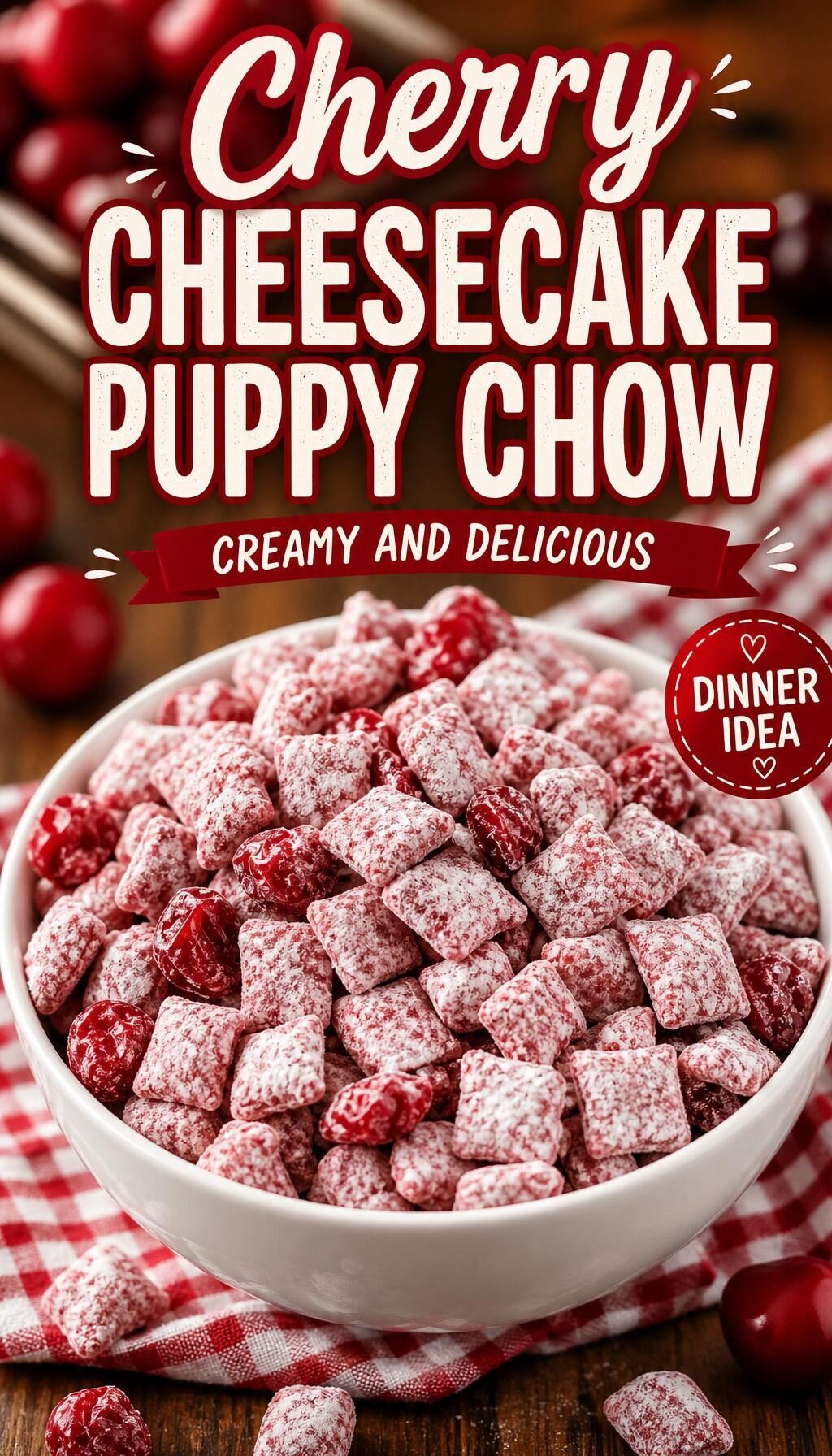 Cherry Cheesecake Puppy Chow