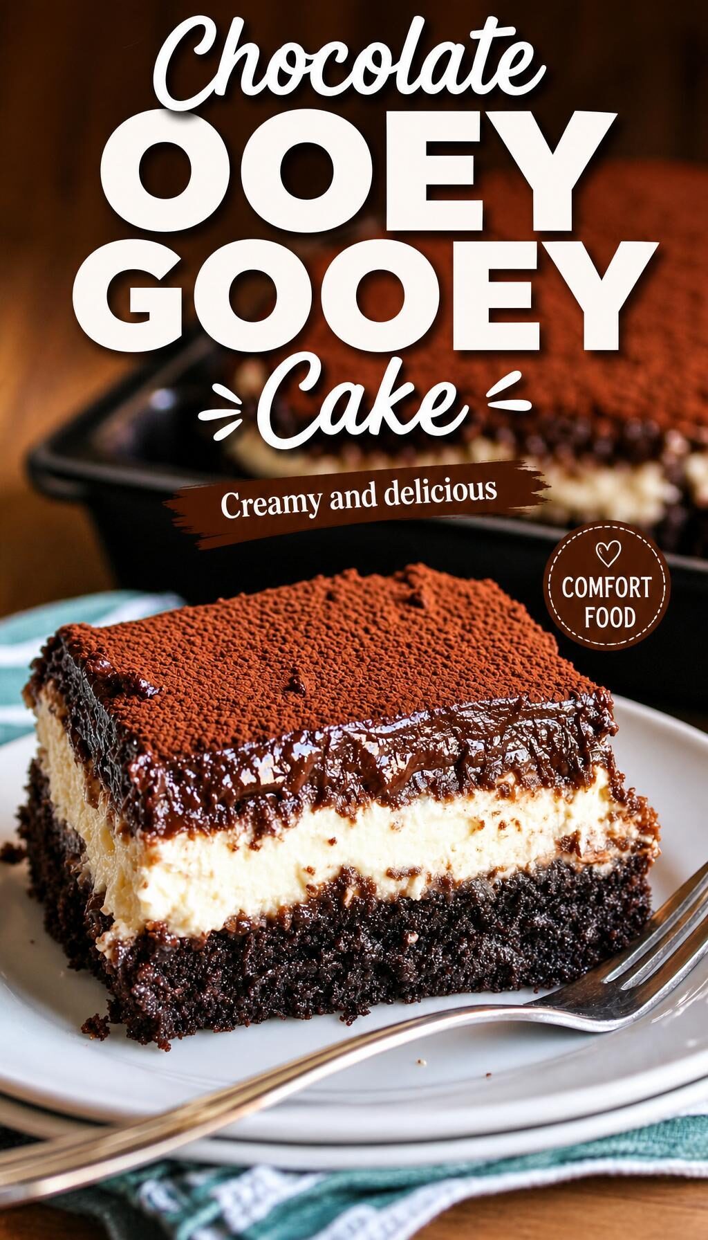 Chocolate Ooey Gooey Cake