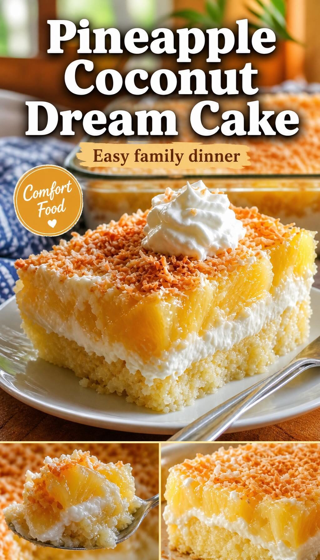Pineapple Coconut Dream Cake